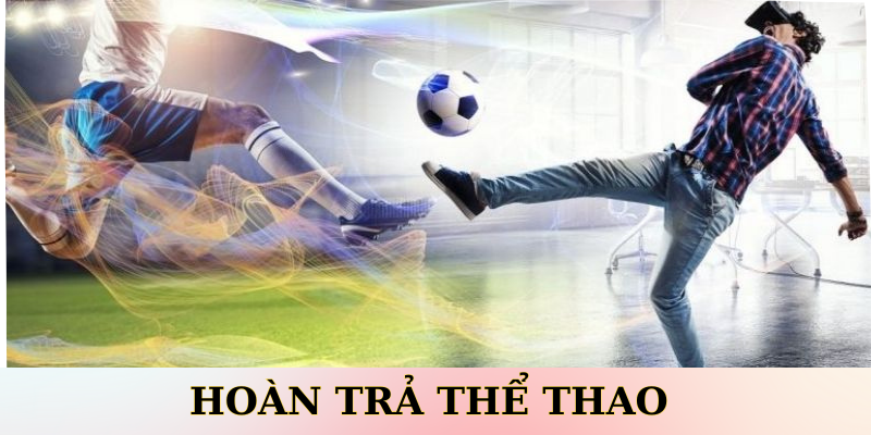 Hoàn Trả Thể Thao 2% King88