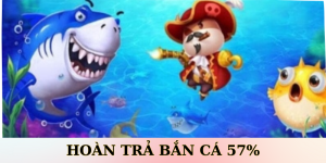 Hoàn Trả Bắn Cá 57% King88